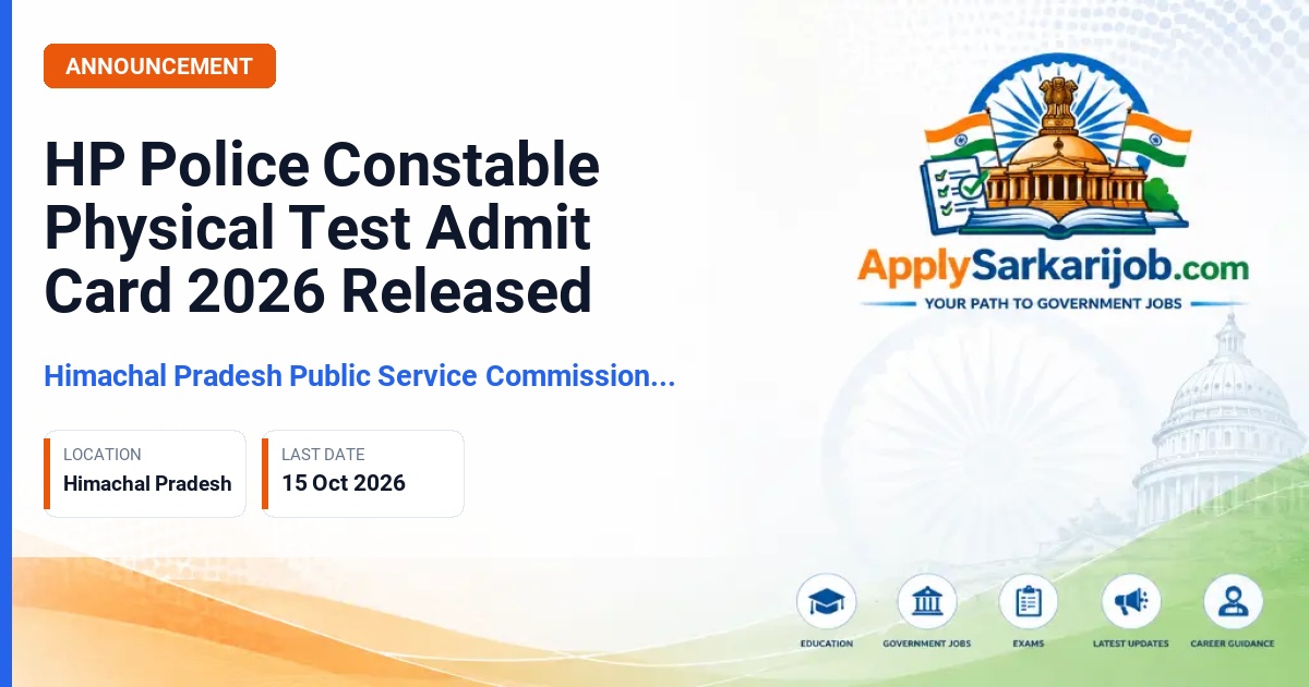 Himachal Pradesh Public Service Commission (HPPSC) - Constable (Male and Female) Official Notification Poster & Schedule
