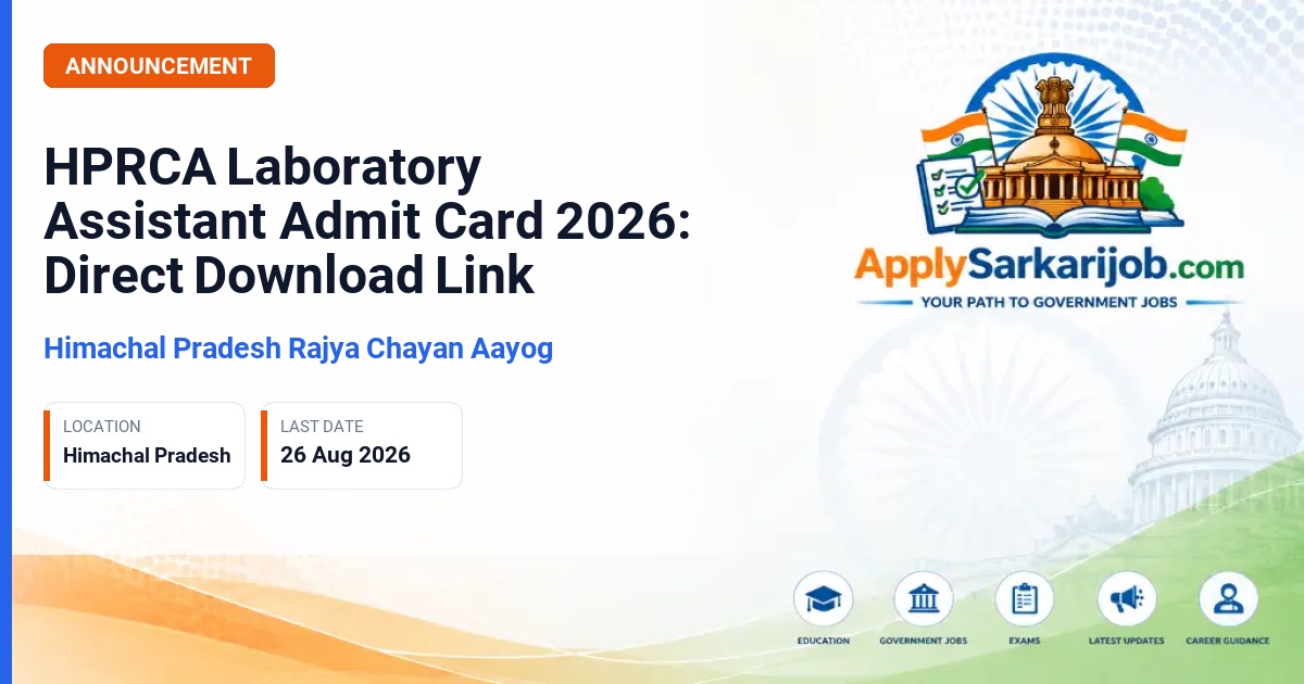 Himachal Pradesh Rajya Chayan Aayog (HPRCA) - Laboratory Assistant (Post Code 25012) Official Notification Poster & Schedule