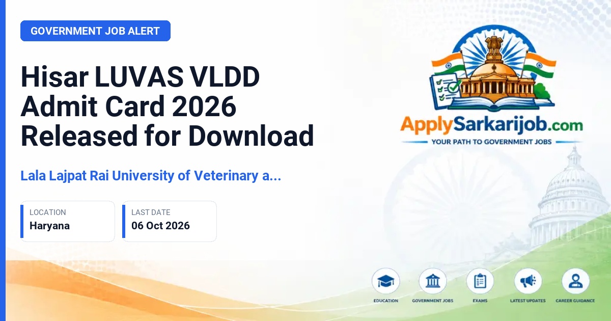 Lala Lajpat Rai University of Veterinary and Animal Sciences, Hisar - Veterinary and Livestock Development Diploma (VLDD) Entrance Exam Official Notification Poster & Schedule