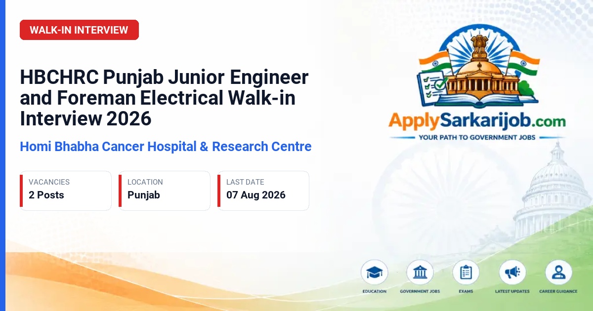 Tata Memorial Centre (TMC) - Junior Engineer (Civil) and Foreman Electrical Official Notification Poster & Schedule