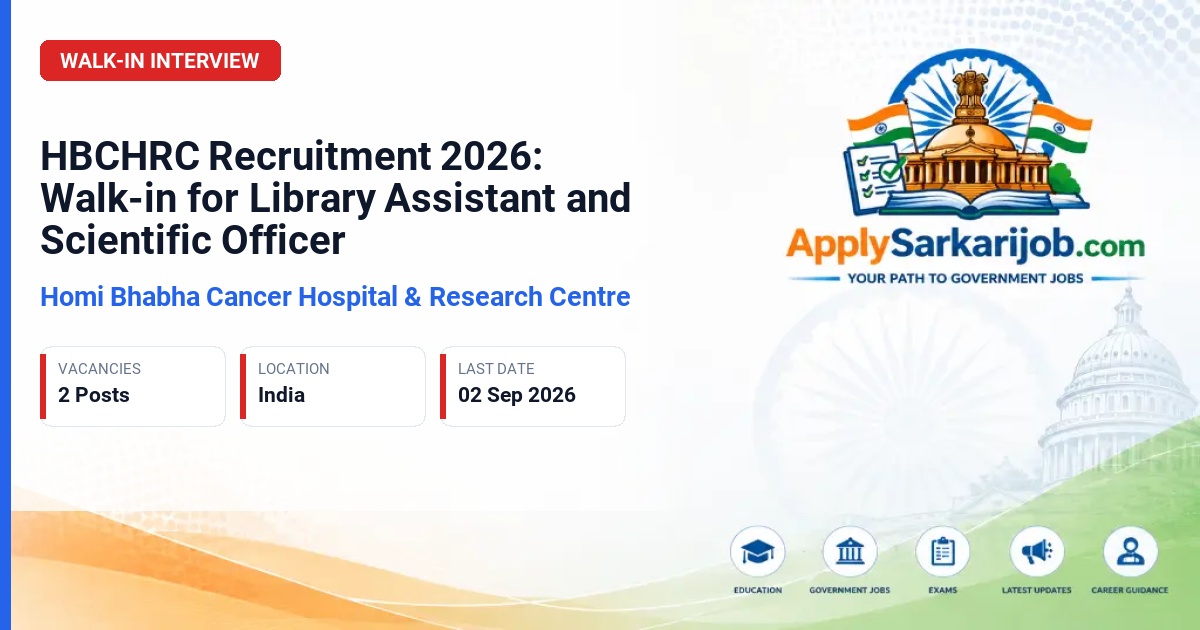 Tata Memorial Centre (TMC) - Library Assistant, Scientific Officer (IT-Coordinator) Official Notification Poster & Schedule
