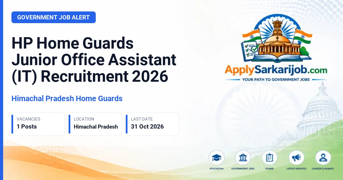 Himachal Pradesh Home Guards - Junior Office Assistant (IT) Official Notification Poster & Schedule