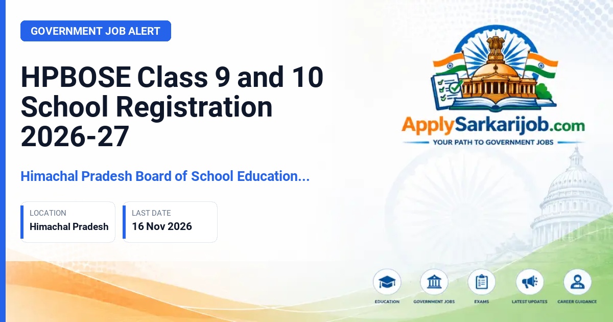 Himachal Pradesh Board of School Education (HPBOSE) - School Student Registration Official Notification Poster & Schedule