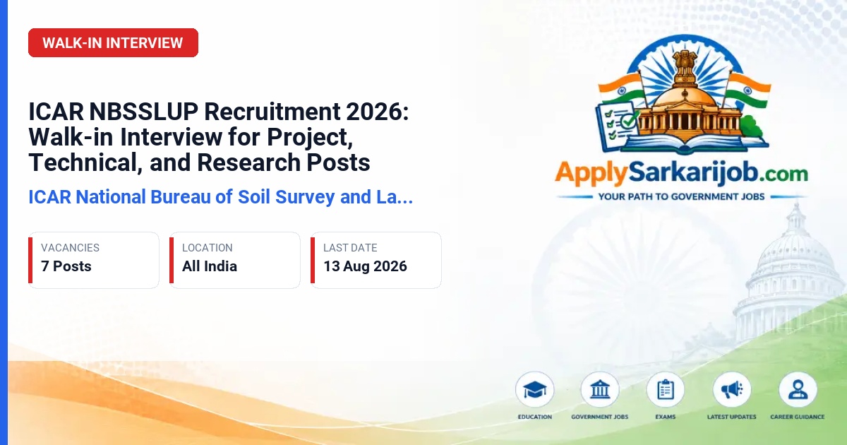 ICAR National Bureau of Soil Survey and Land Use Planning - Project/Field Assistant, IT Assistant, JRF, and Others Official Notification Poster & Schedule