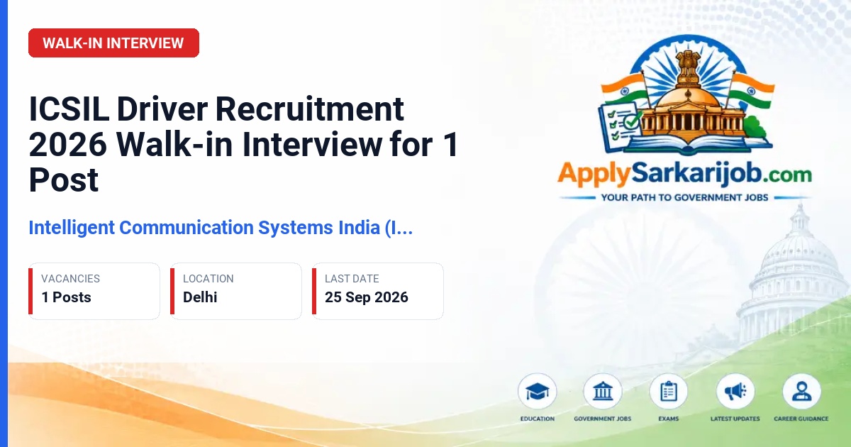 Intelligent Communication Systems India (ICSIL) - Driver Official Notification Poster & Schedule