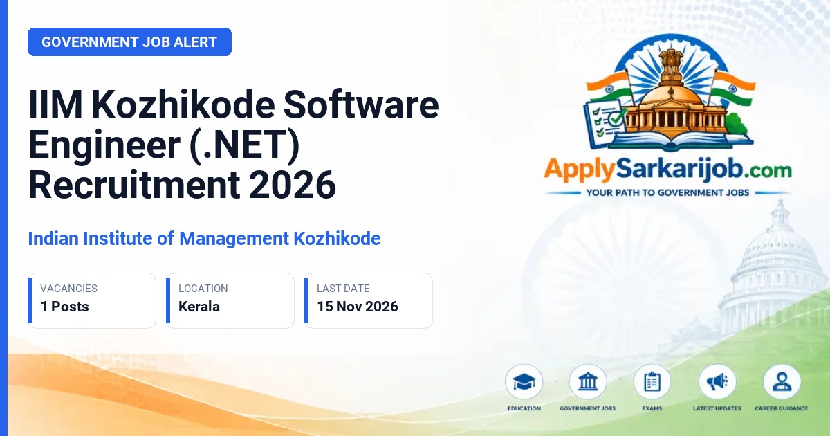 Indian Institute of Management Kozhikode - Software Engineer (.NET) Official Notification Poster & Schedule