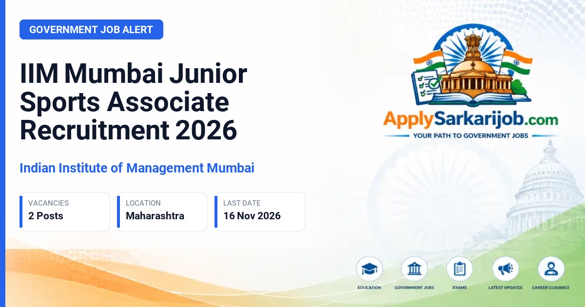Indian Institute of Management Mumbai - Junior Sports Associate Official Notification Poster & Schedule