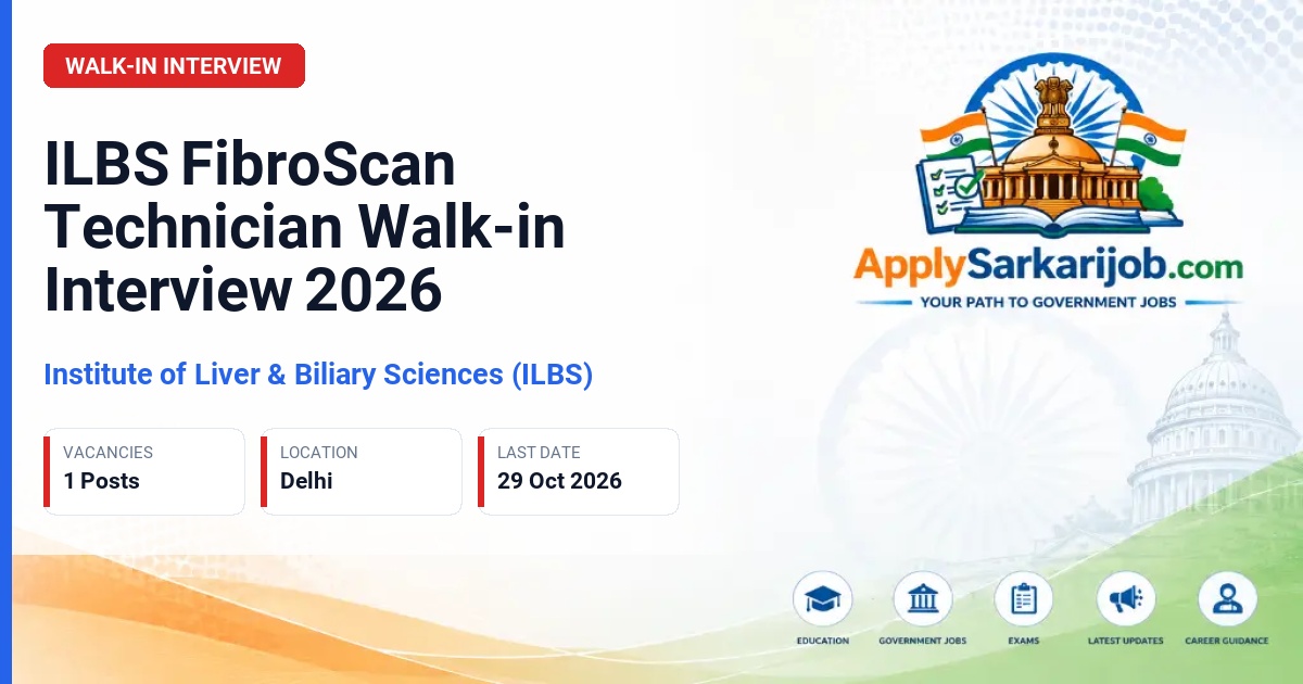 Institute of Liver & Biliary Sciences (ILBS) - FibroScan Technician Official Notification Poster & Schedule