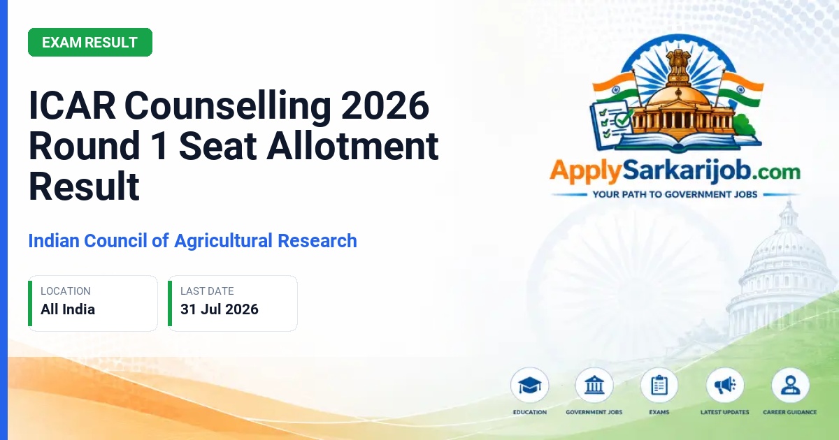 Indian Council of Agricultural Research (ICAR) - ICAR Counselling 2026 Round 1 Seat Allotment Result Official Notification Poster & Schedule