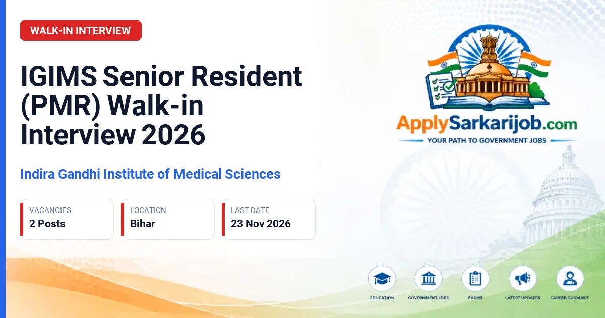 Indira Gandhi Institute of Medical Sciences - Senior Resident (PMR) Official Notification Poster & Schedule