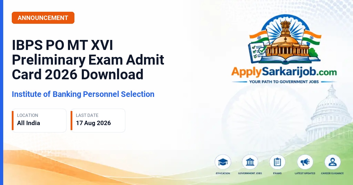 Institute of Banking Personnel Selection (IBPS) - Probationary Officer / Management Trainee Official Notification Poster & Schedule