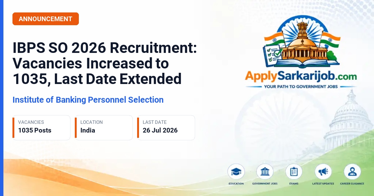 Institute of Banking Personnel Selection (IBPS) - Specialist Officer (Scale I) Official Notification Poster & Schedule