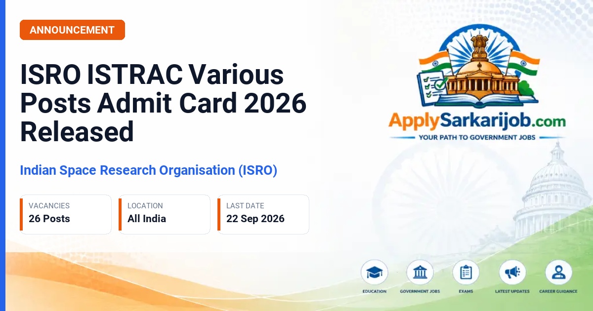 Indian Space Research Organisation (ISRO) - Various Posts Official Notification Poster & Schedule