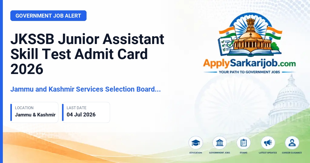 Jammu and Kashmir Services Selection Board (JKSSB) - Junior Assistant Official Notification Poster & Schedule