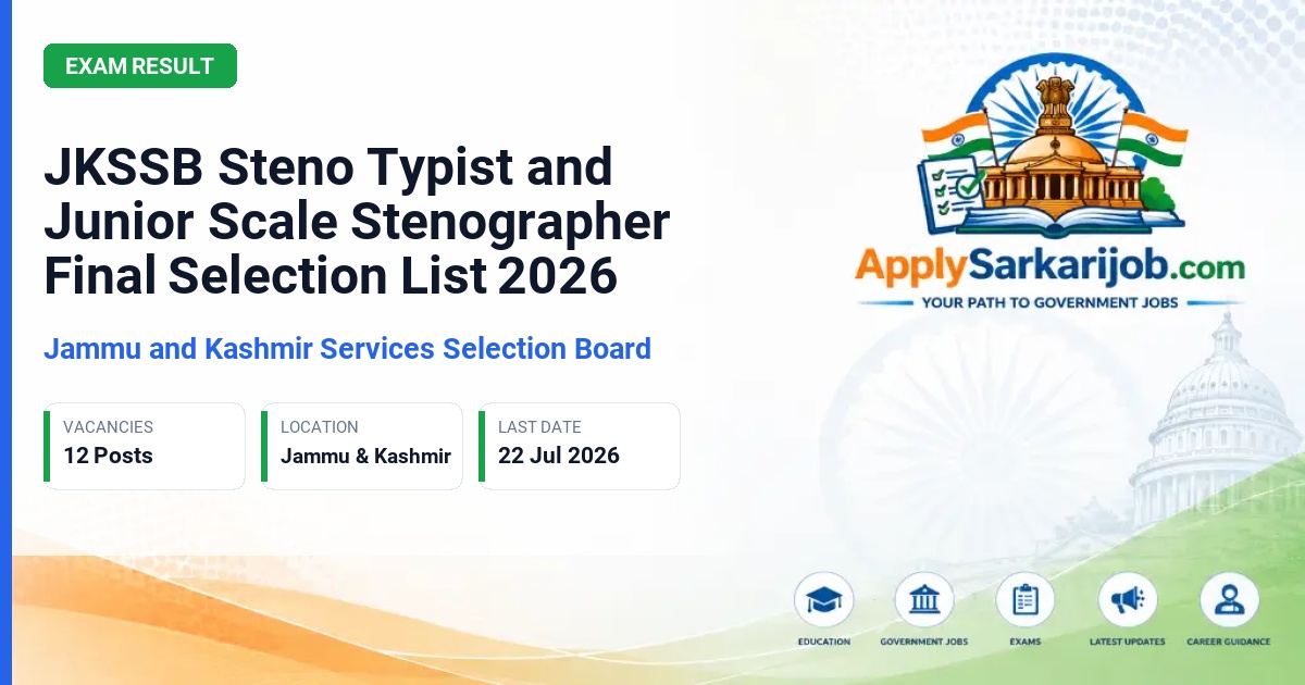 Jammu and Kashmir Services Selection Board (JKSSB) - Steno Typist, Junior Scale Stenographer Official Notification Poster & Schedule