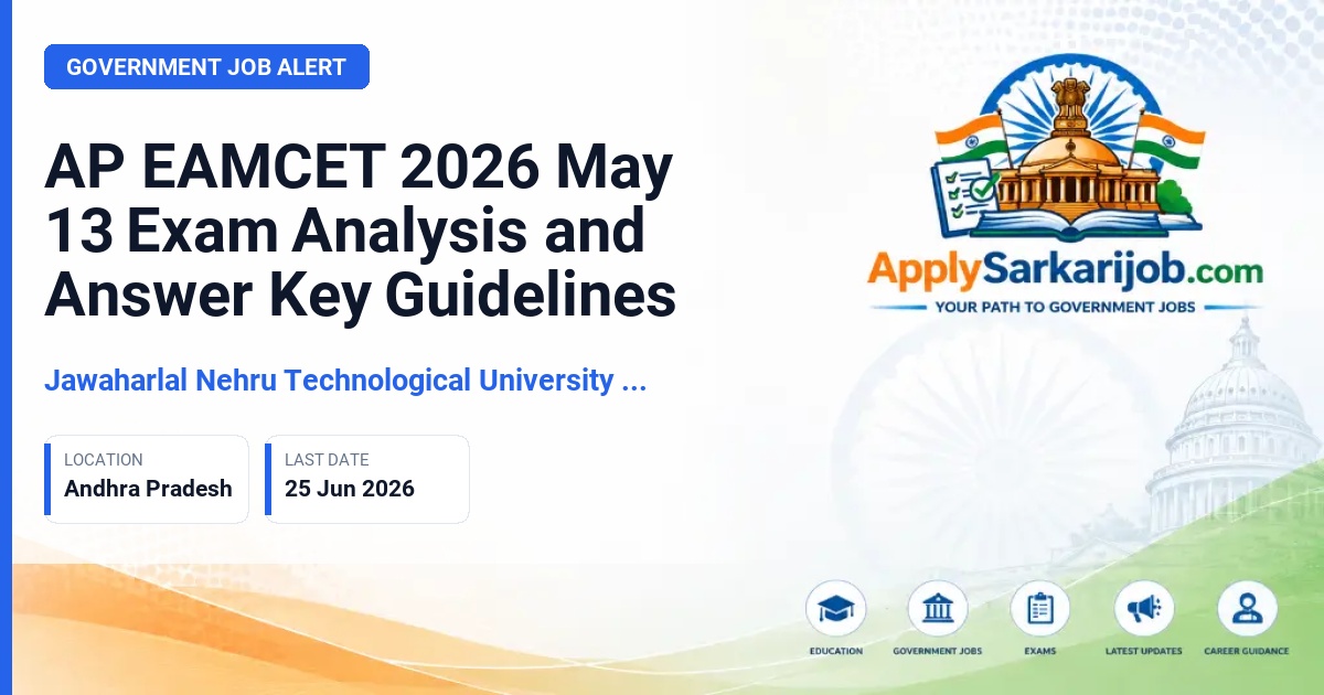 Andhra Pradesh State Council of Higher Education (APSCHE) - AP EAMCET 2026 May 13 Exam Analysis and Answer Key Guidelines Official Notification Poster & Schedule