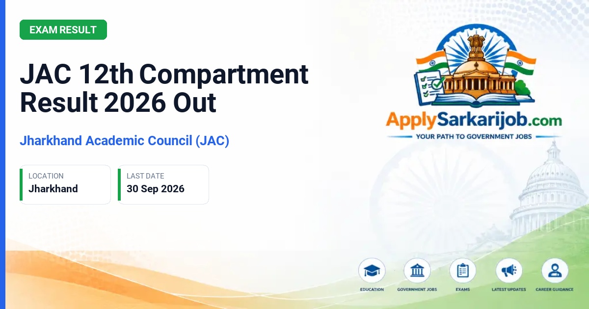 Jharkhand Academic Council (JAC) - Class 12th Compartment Examination Result Official Notification Poster & Schedule