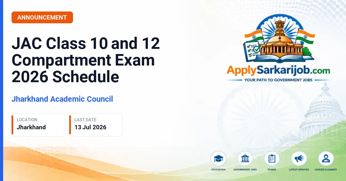 Jharkhand Academic Council (JAC) - JAC Class 10 and 12 Compartment Exam 2026 Schedule Official Notification Poster & Schedule