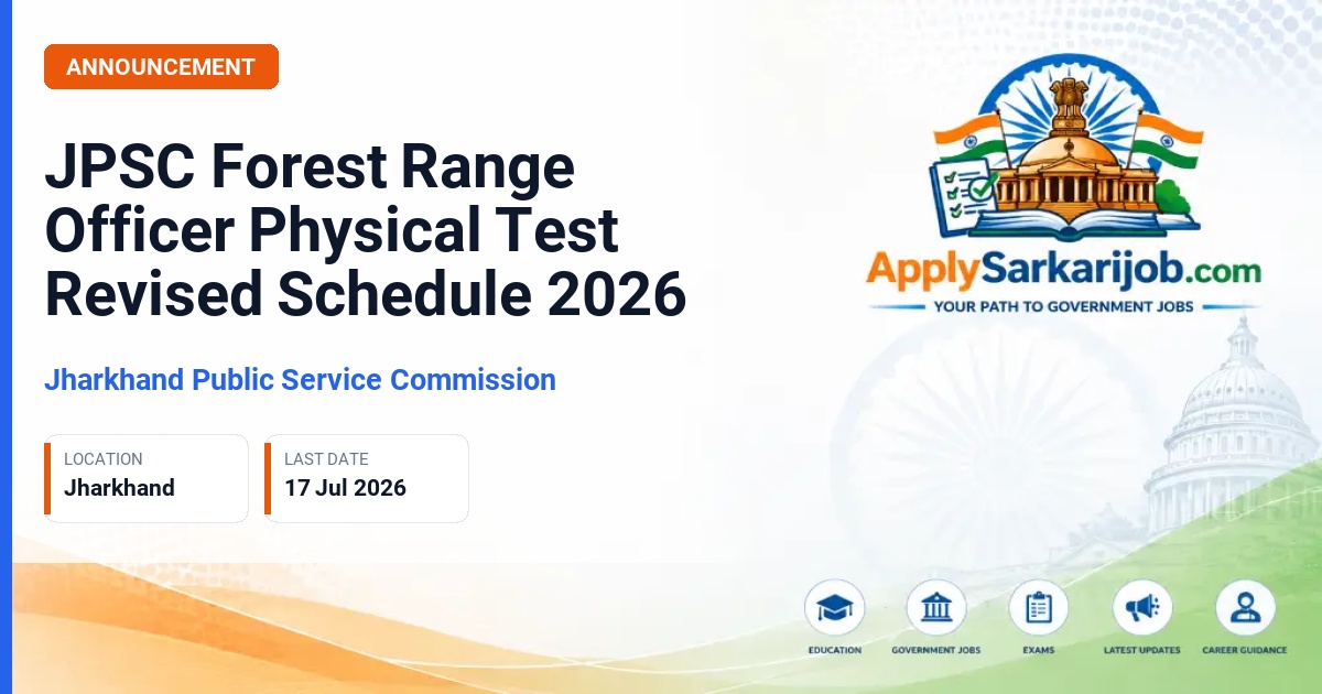 Jharkhand Public Service Commission - Forest Range Officer Official Notification Poster & Schedule