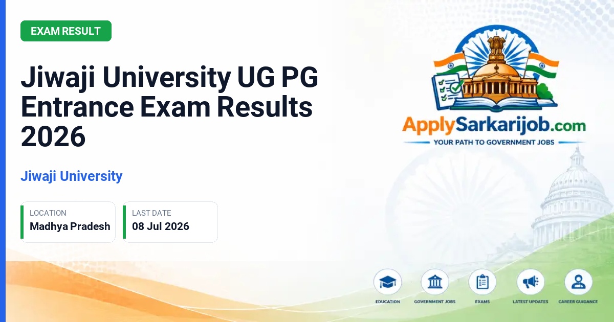 Jiwaji University (JU) - UG and PG Entrance 2026 Official Notification Poster & Schedule