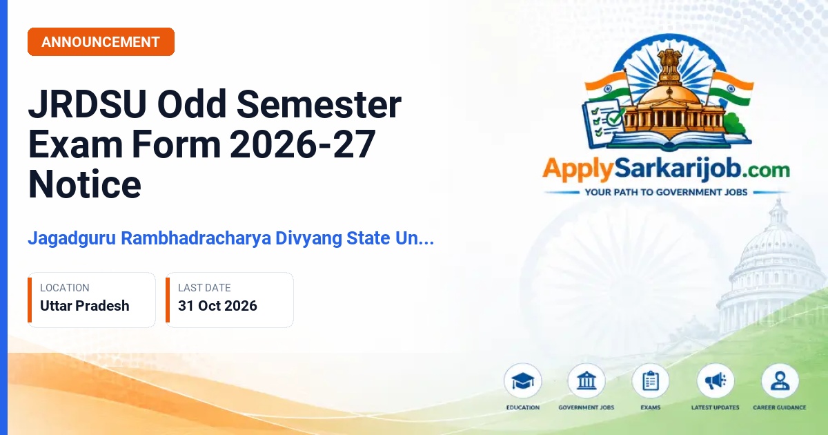 Jagadguru Rambhadracharya Divyang State University (JRDSU) - Odd Semester Exam Form Official Notification Poster & Schedule