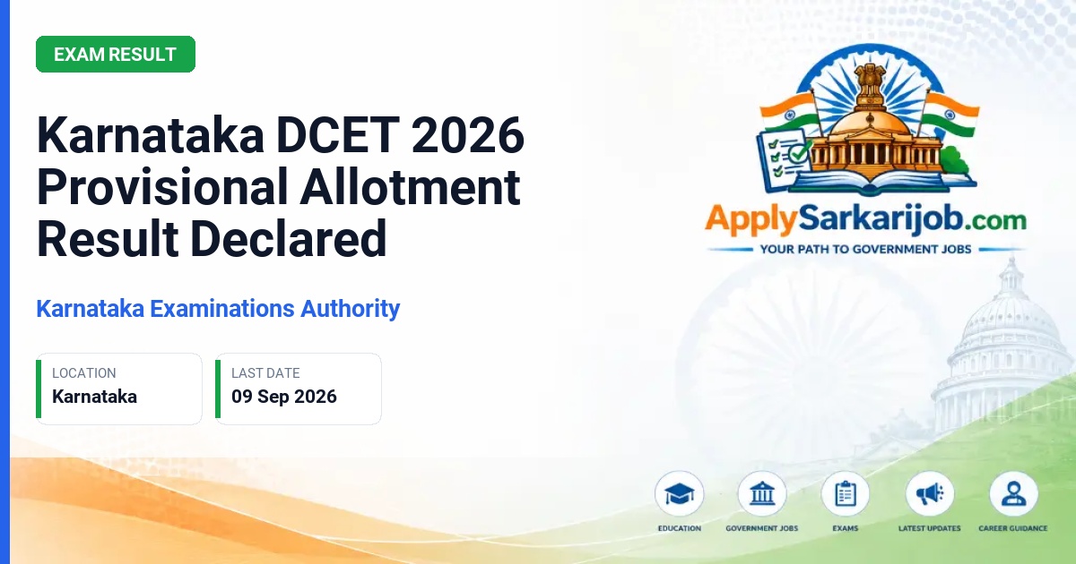 Karnataka Examination Authority (KEA) - Diploma Common Entrance Test (DCET) 2026 Provisional Allotment Official Notification Poster & Schedule