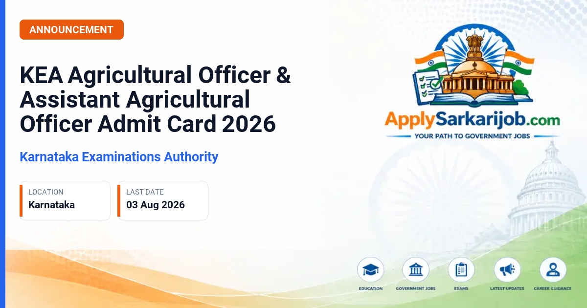 Karnataka Examinations Authority - Agricultural Officer (AO) & Assistant Agricultural Officer (AAO) Official Notification Poster & Schedule