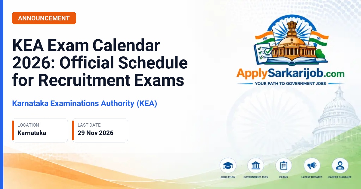 Karnataka Examination Authority (KEA) - Various Recruitment Posts Official Notification Poster & Schedule
