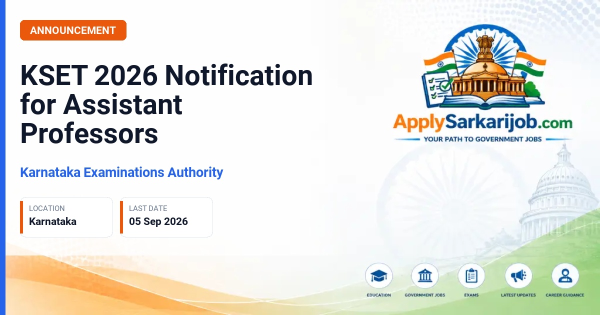 Karnataka Examination Authority (KEA) - Assistant Professor Official Notification Poster & Schedule
