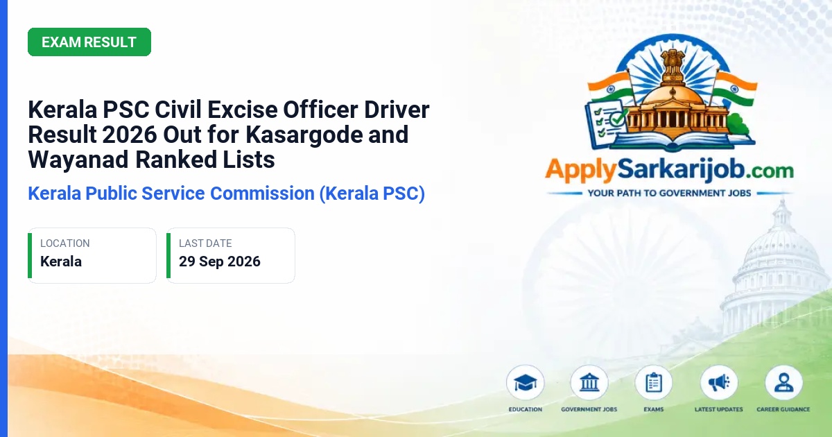 Kerala Public Service Commission (Kerala PSC) - Civil Excise Officer Driver Official Notification Poster & Schedule