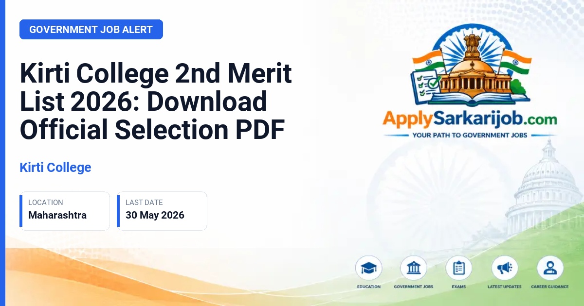 Kirti M. Doongursee College - Kirti College 2nd Merit List 2026: Download Official Selection PDF Official Notification Poster & Schedule