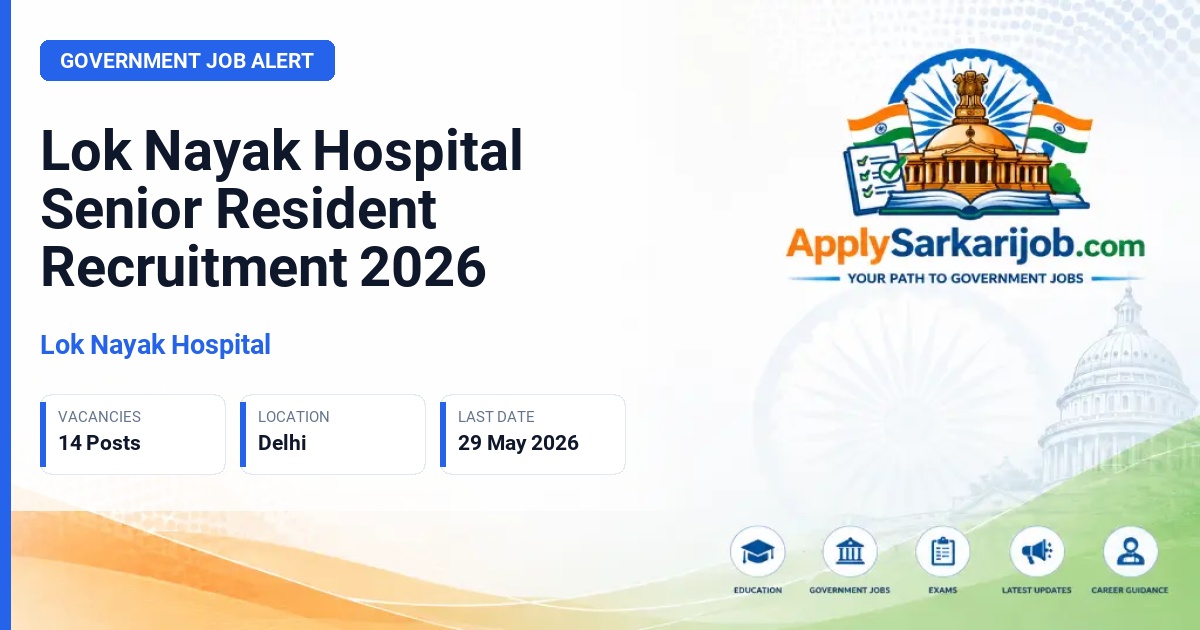 Lok Nayak Hospital - Senior Resident Official Notification Poster & Schedule