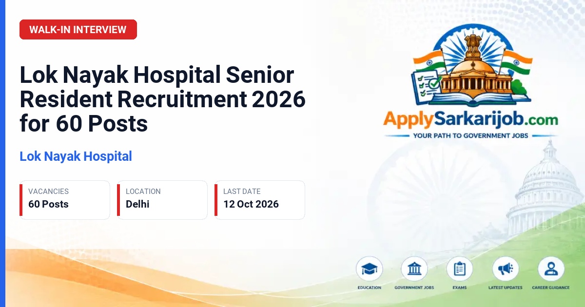 Lok Nayak Hospital - Senior Resident Official Notification Poster & Schedule