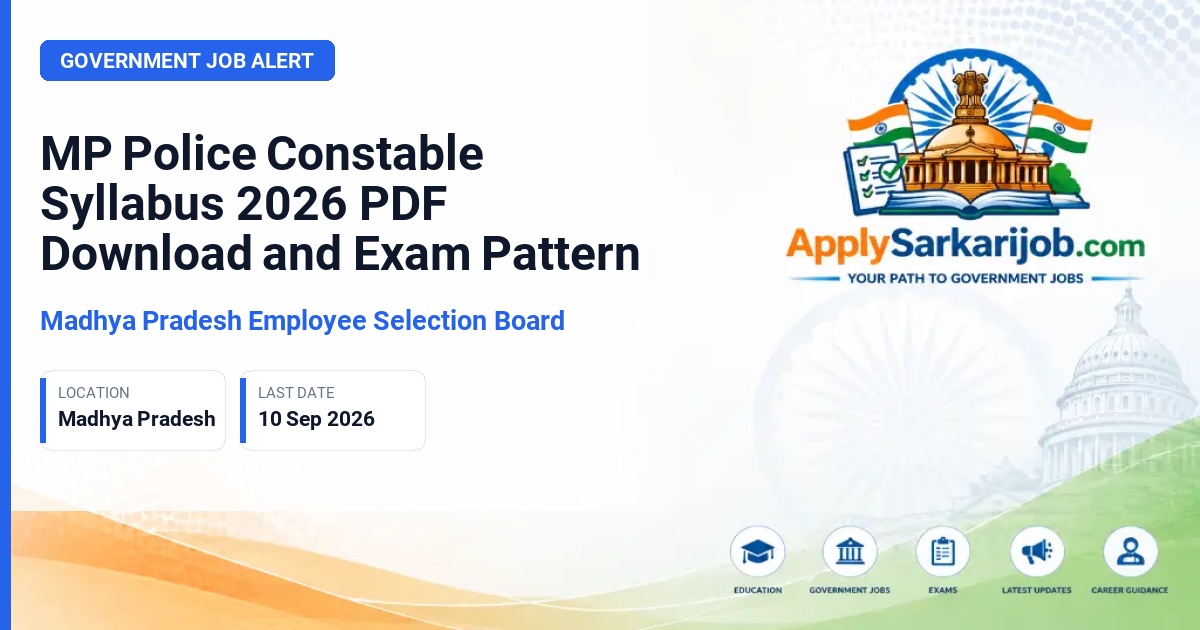 Madhya Pradesh Employees Selection Board (MPESB / Vyapam) - Constable Official Notification Poster & Schedule