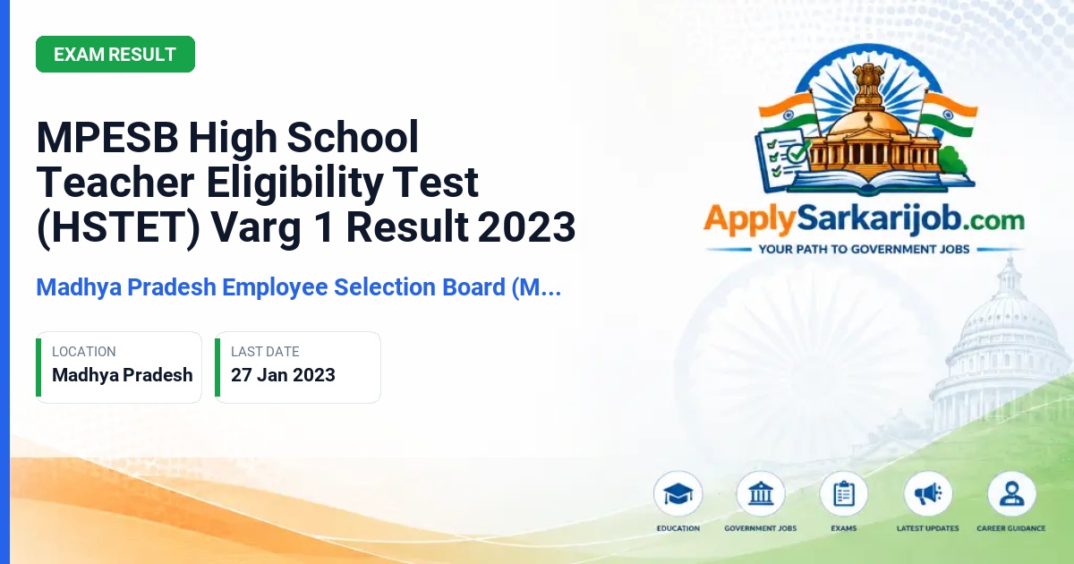 Madhya Pradesh Employees Selection Board (MPESB / Vyapam) - High School Teacher (Varg 1) Official Notification Poster & Schedule