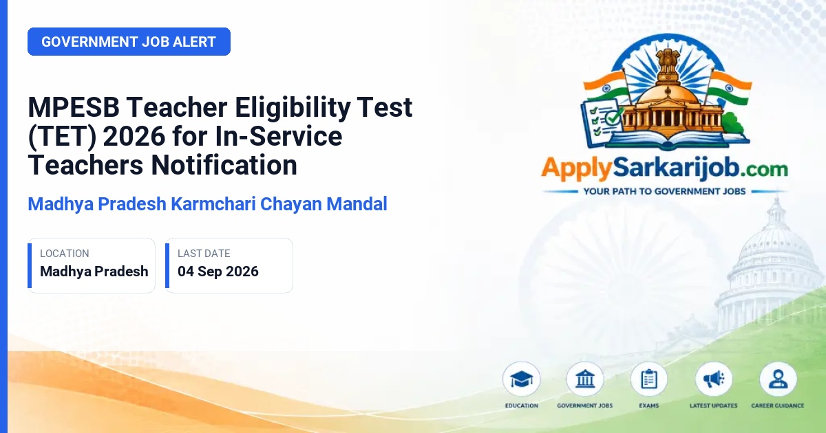 Madhya Pradesh Employees Selection Board (MPESB / Vyapam) - In-Service Primary and Secondary Teacher Official Notification Poster & Schedule