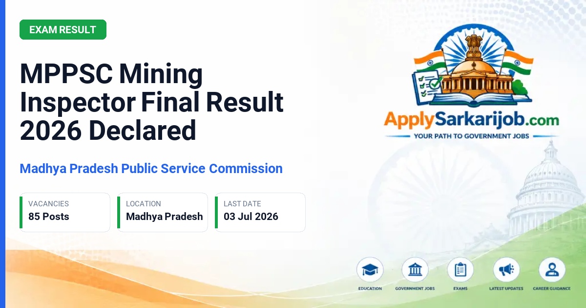 Madhya Pradesh Public Service Commission (MPPSC) - Mining Inspector (Khani Nirikshak) Official Notification Poster & Schedule