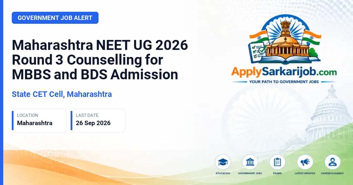 State Common Entrance Test Cell, Maharashtra (CET Cell Maharashtra) - NEET UG 2026 Round 3 Counselling Official Notification Poster & Schedule