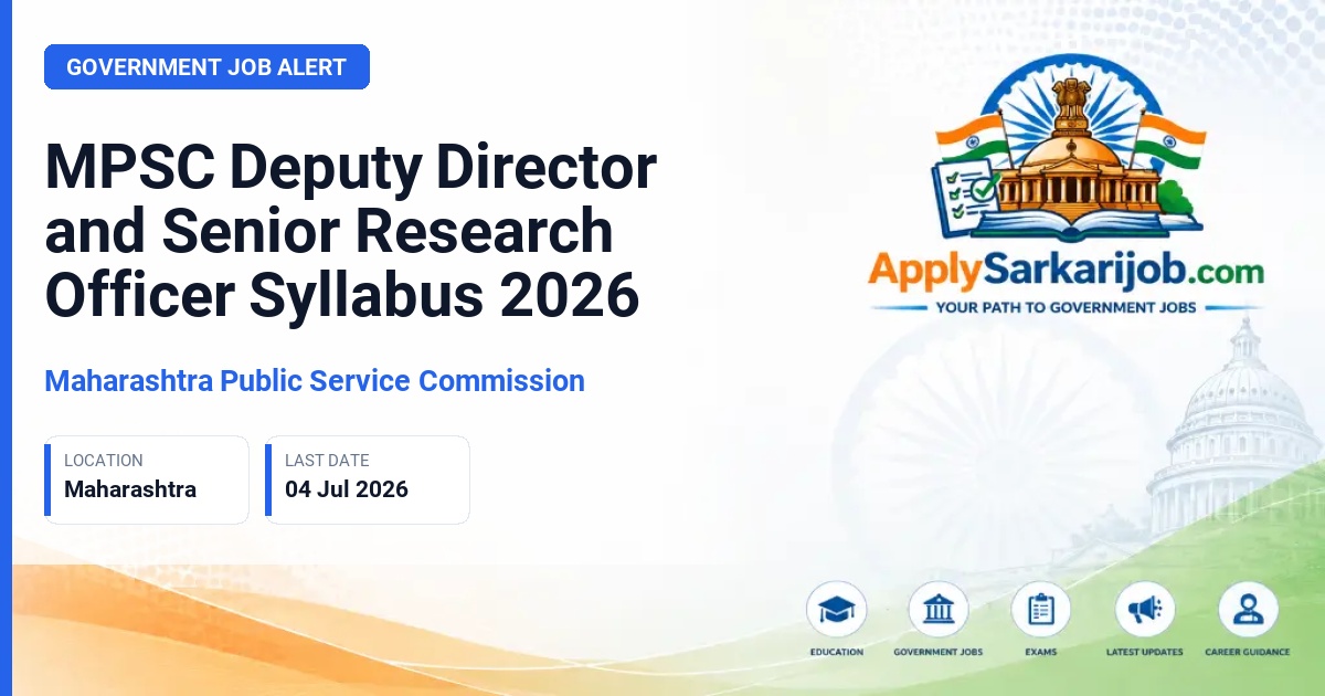 Maharashtra Public Service Commission (MPSC) - Deputy Director / Senior Research Officer Official Notification Poster & Schedule