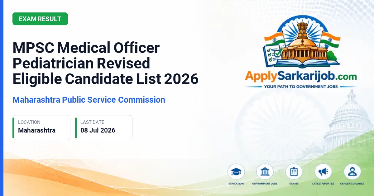 Maharashtra Public Service Commission (MPSC) - Medical Officer (Pediatrician) Official Notification Poster & Schedule