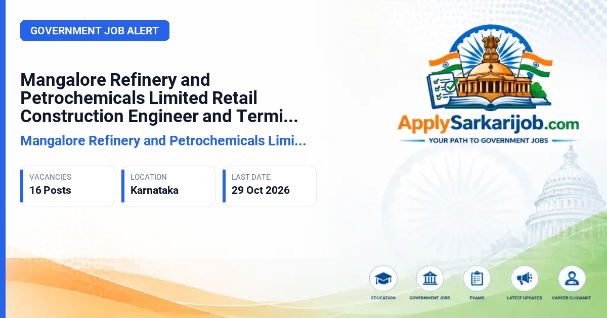 Mangalore Refinery and Petrochemicals Limited (MRPL) - Retail Construction Engineer, Retail Engineer, Terminal Operation Engineer Official Notification Poster & Schedule