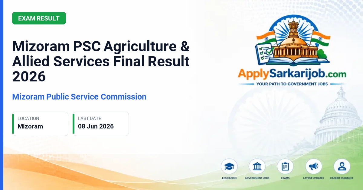Mizoram Public Service Commission - Junior Grade of Mizoram Agriculture Service (MAS) & Junior Grade of Mizoram Horticulture Service (MHS) Official Notification Poster & Schedule
