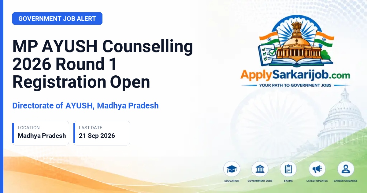 Directorate of AYUSH, Madhya Pradesh - UG AYUSH Counselling Official Notification Poster & Schedule
