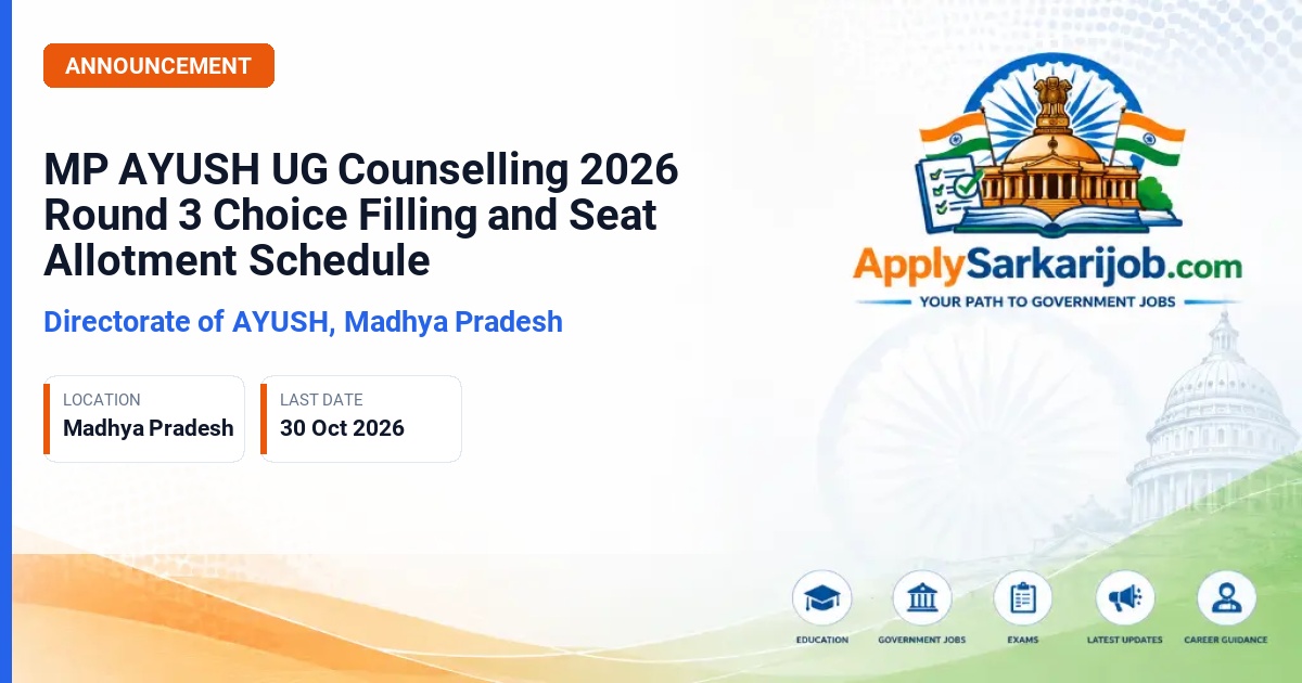 Directorate of AYUSH, Madhya Pradesh - UG Counselling Official Notification Poster & Schedule