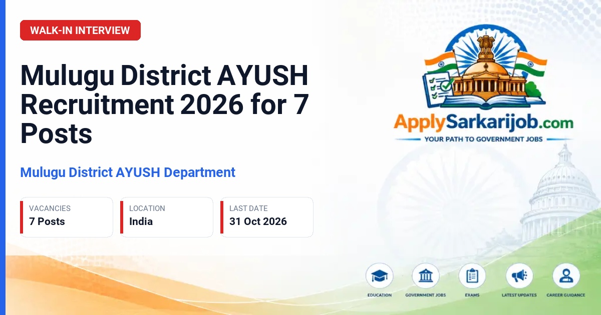 Mulugu District AYUSH Department - AYUSH Medical Officer, Pharmacist, Yoga Professional, Psychosocial Counselor Official Notification Poster & Schedule