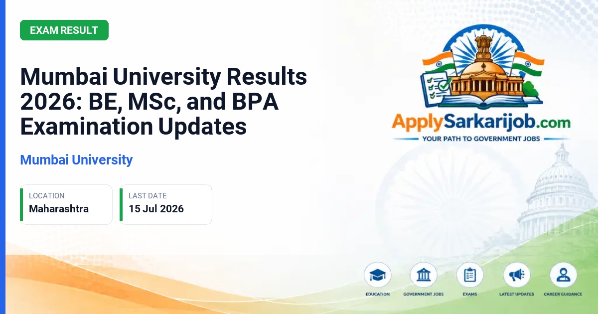 University of Mumbai - Mumbai University Results 2026: BE, MSc, and BPA Examination Updates Official Notification Poster & Schedule