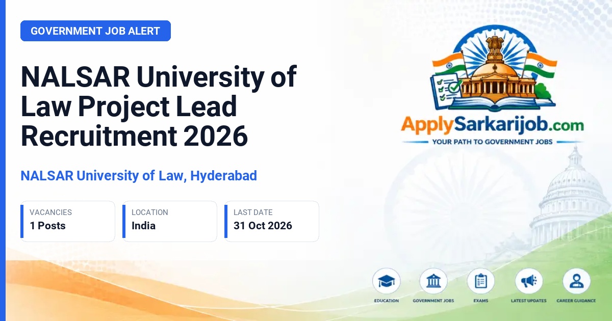 NALSAR University of Law, Hyderabad - Project Lead Official Notification Poster & Schedule