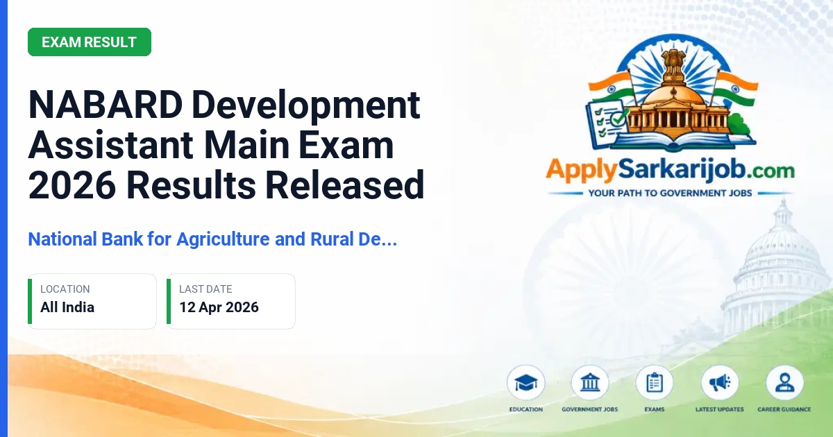 National Bank for Agriculture and Rural Development (NABARD) - Development Assistant Official Notification Poster & Schedule