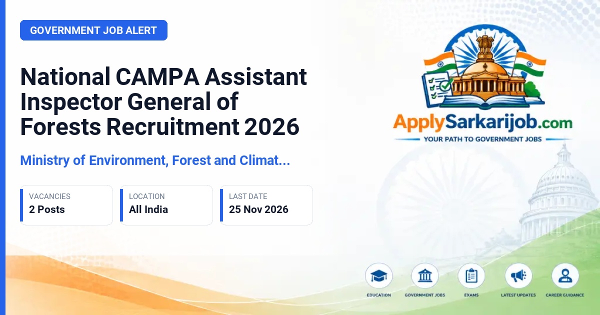 Ministry of Environment, Forest and Climate Change (MoEF&CC) - Assistant Inspector General of Forests Official Notification Poster & Schedule