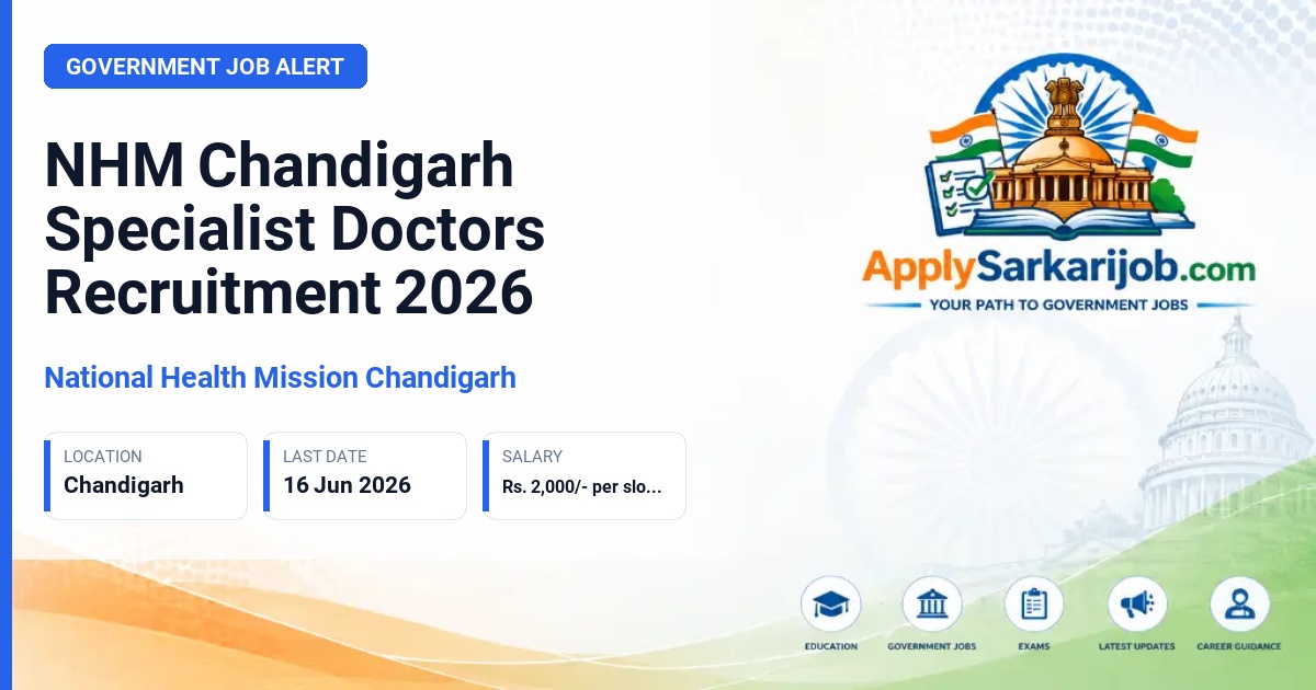 National Health Mission Chandigarh - Specialist Doctors (Dermatologist, Paediatrician) Official Notification Poster & Schedule